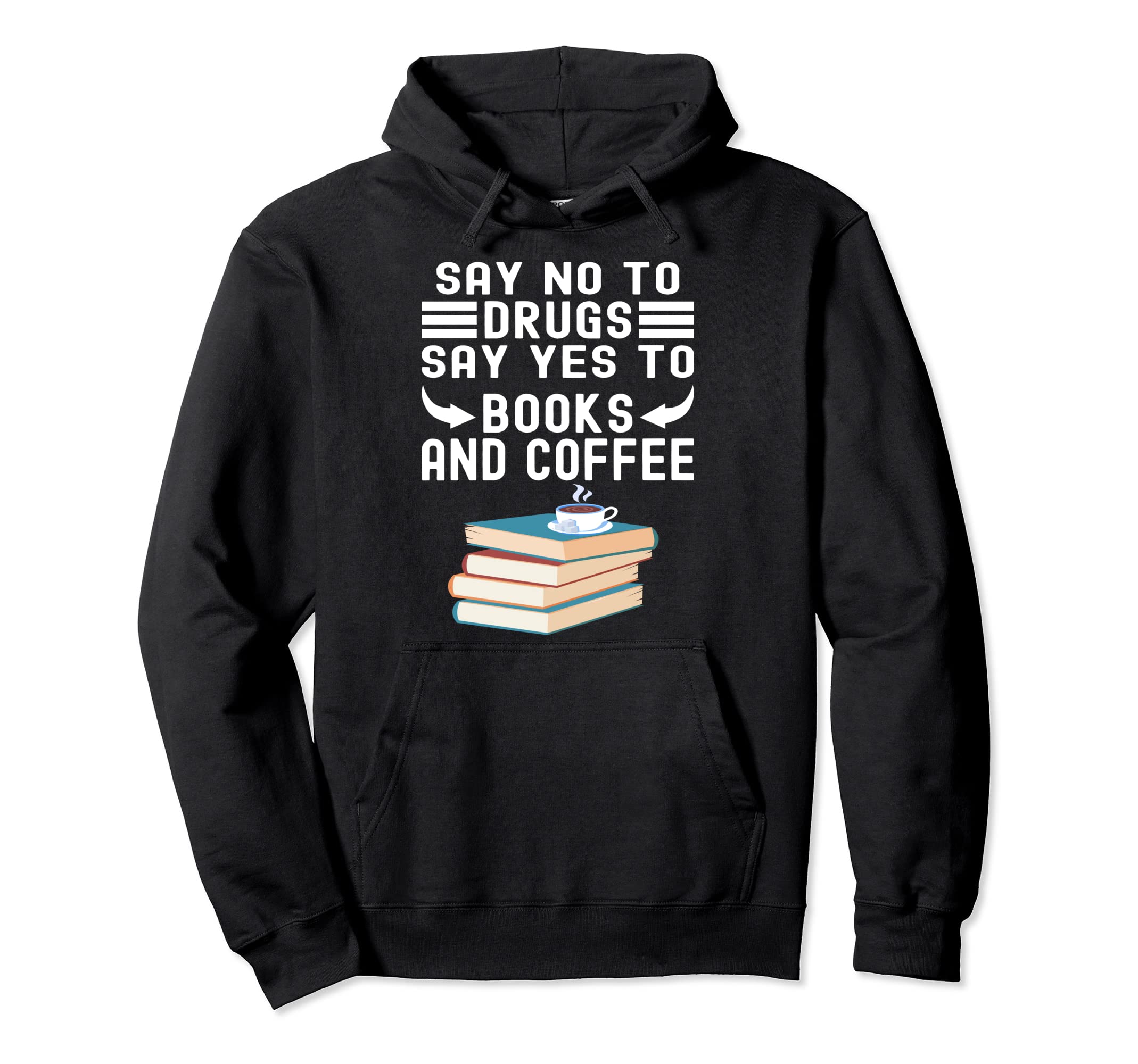 Red Ribbon Week Say No To Drugs Say Hoodie - Custom Art Print for Adults - T-Shirt, Sweatshirt, Hoodie