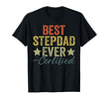 Fathers Day Step Dad Best Stepdad T-Shirt - Fun Novelty Design Men Women - T-Shirt, Sweatshirt, Hoodie