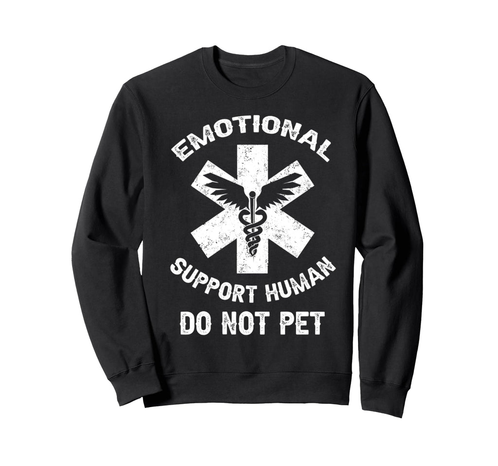 Funny Emotional Support Human Do Sweatshirt - Minimalist Print Men Women - T-Shirt, Sweatshirt, Hoodie