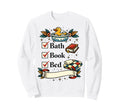 Bath Book Bed Book Lover Self Care Sweatshirt - Minimalist Print Men Women - T-Shirt, Sweatshirt, Hoodie