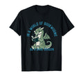 Dragon World Bookworms Be Book Dragon T-Shirt - Casual Everyday Wear Unisex - T-Shirt, Sweatshirt, Hoodie