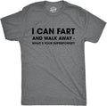 Mens I Can Fart and Walk Away Whats Your Superpower T Shirt Funny Sarcastic Tee Unisex T-shirt, Sweatshirt, Hoodie, Long Sleeve Tee - T-Shirt, Sweatshirt, Hoodie