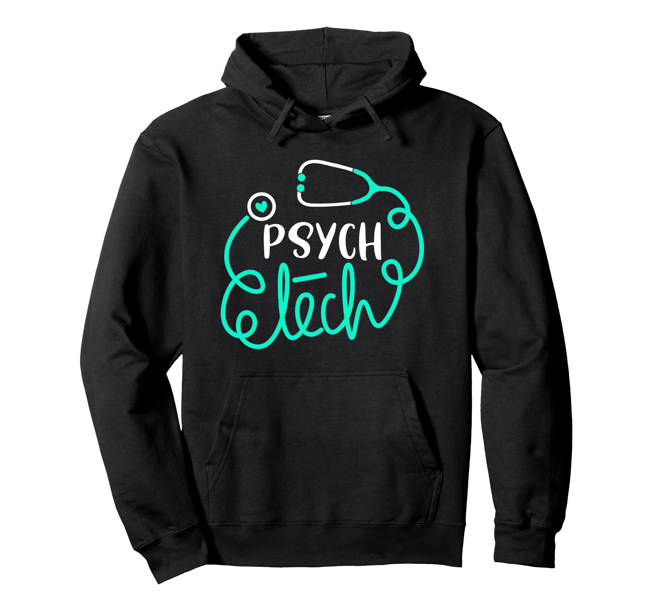 Psych Tech Mental Health Technician Hoodie - Unique Graphic Men Women - T-Shirt, Sweatshirt, Hoodie