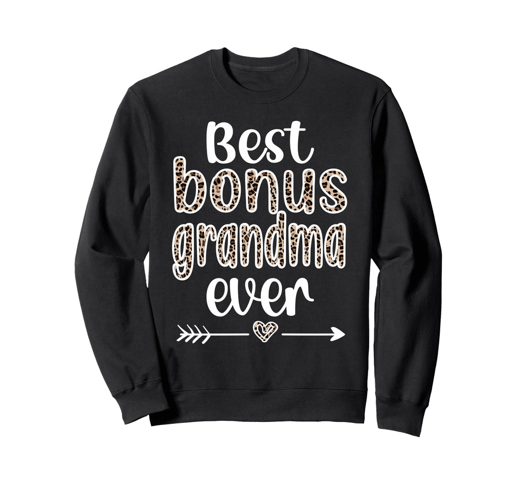 Best Bonus Grandma Ever Proud Sweatshirt - Streetwear Style for Adults - T-Shirt, Sweatshirt, Hoodie