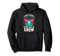 Take Every Opportunity To Grow Hoodie - Unique Graphic for Adults - T-Shirt, Sweatshirt, Hoodie