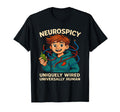 Neurospicy Brain Adhd Autism And T-Shirt - Streetwear Style Unisex - T-Shirt, Sweatshirt, Hoodie