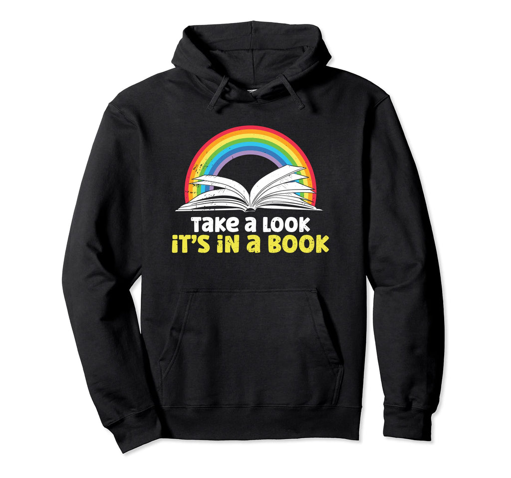Take Its Book Bibliophile Hoodie - Fun Novelty Design Men Women - T-Shirt, Sweatshirt, Hoodie