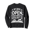 Book Lover Readers Introverts Sweatshirt - Fun Novelty Design for Adults - T-Shirt, Sweatshirt, Hoodie