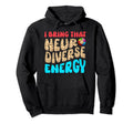 Neurodiverse Autism Energy Adhd Brain Hoodie - Novelty Apparel Men Women - T-Shirt, Sweatshirt, Hoodie