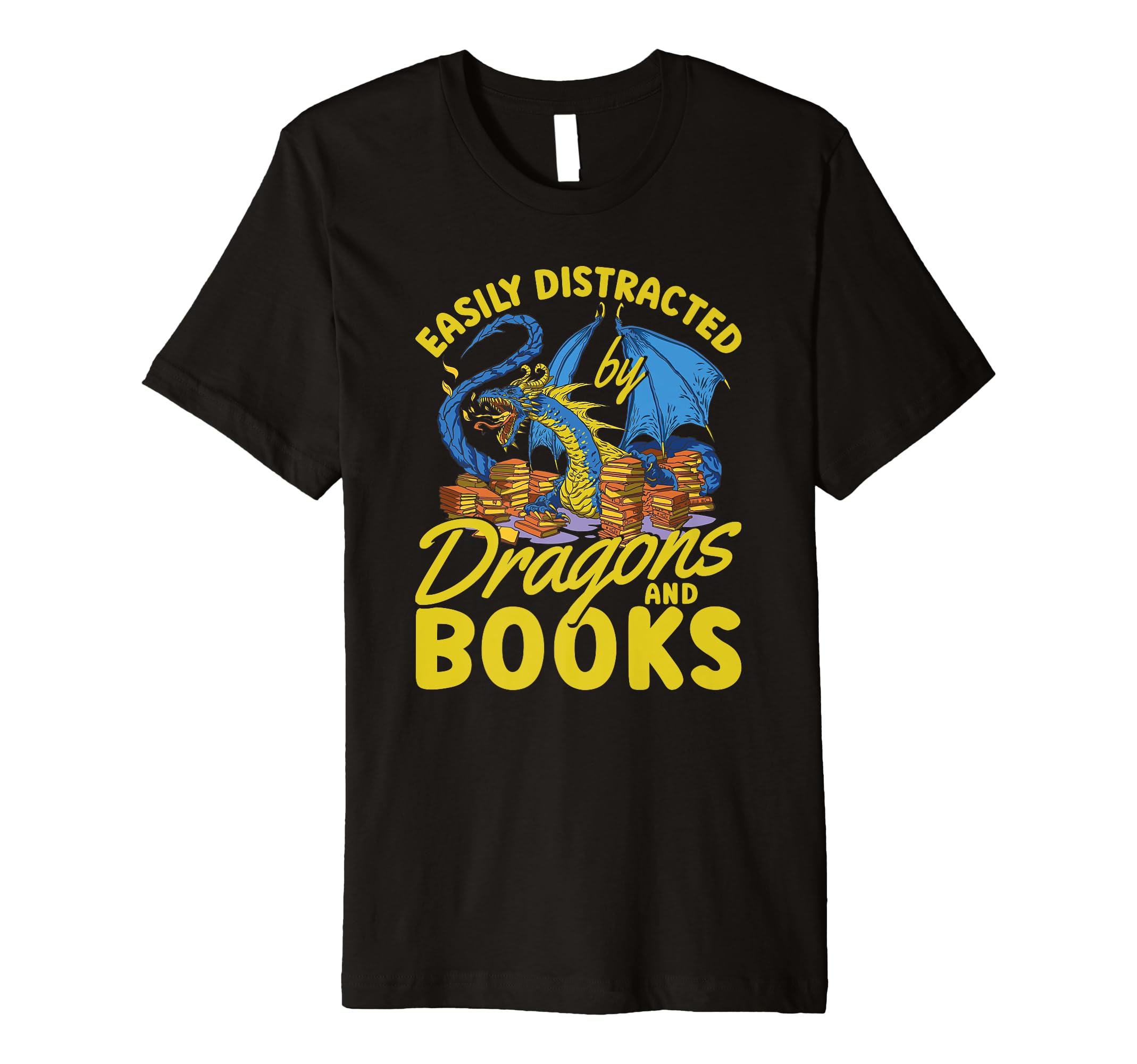 Easily Distracted Dragons And Books Funny T-Shirt - Graphic Print Unisex - T-Shirt, Sweatshirt, Hoodie