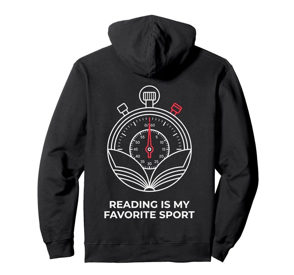 Reading Is My Favorite Sport Funny Book Hoodie - Graphic Print Men Women - T-Shirt, Sweatshirt, Hoodie