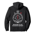Reading Is My Favorite Sport Funny Book Hoodie - Graphic Print Men Women - T-Shirt, Sweatshirt, Hoodie