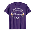 I Cant Keep Calm Im Going To Be Mommy T-Shirt - Streetwear Style Men Women - T-Shirt, Sweatshirt, Hoodie