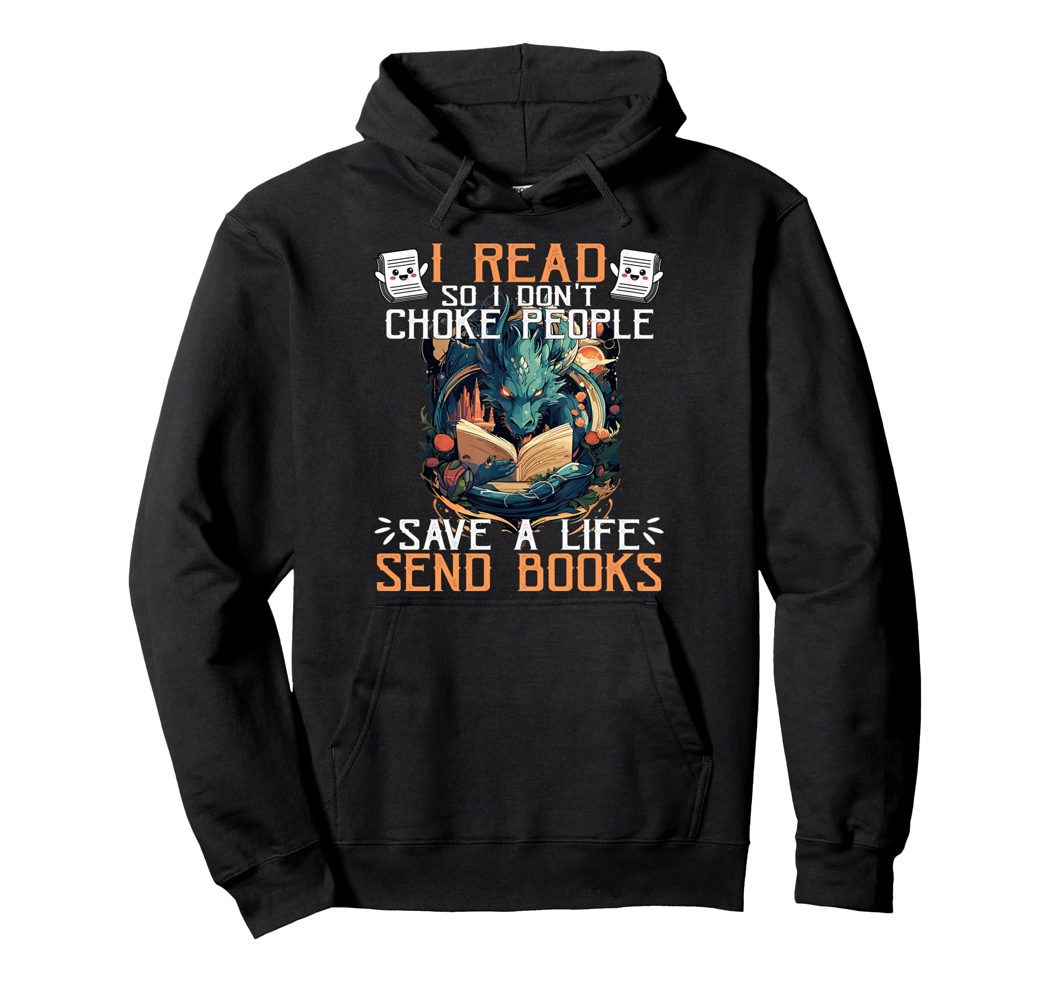 Funny Reading Readers I Read Send Hoodie - Aesthetic Graphic Men Women - T-Shirt, Sweatshirt, Hoodie