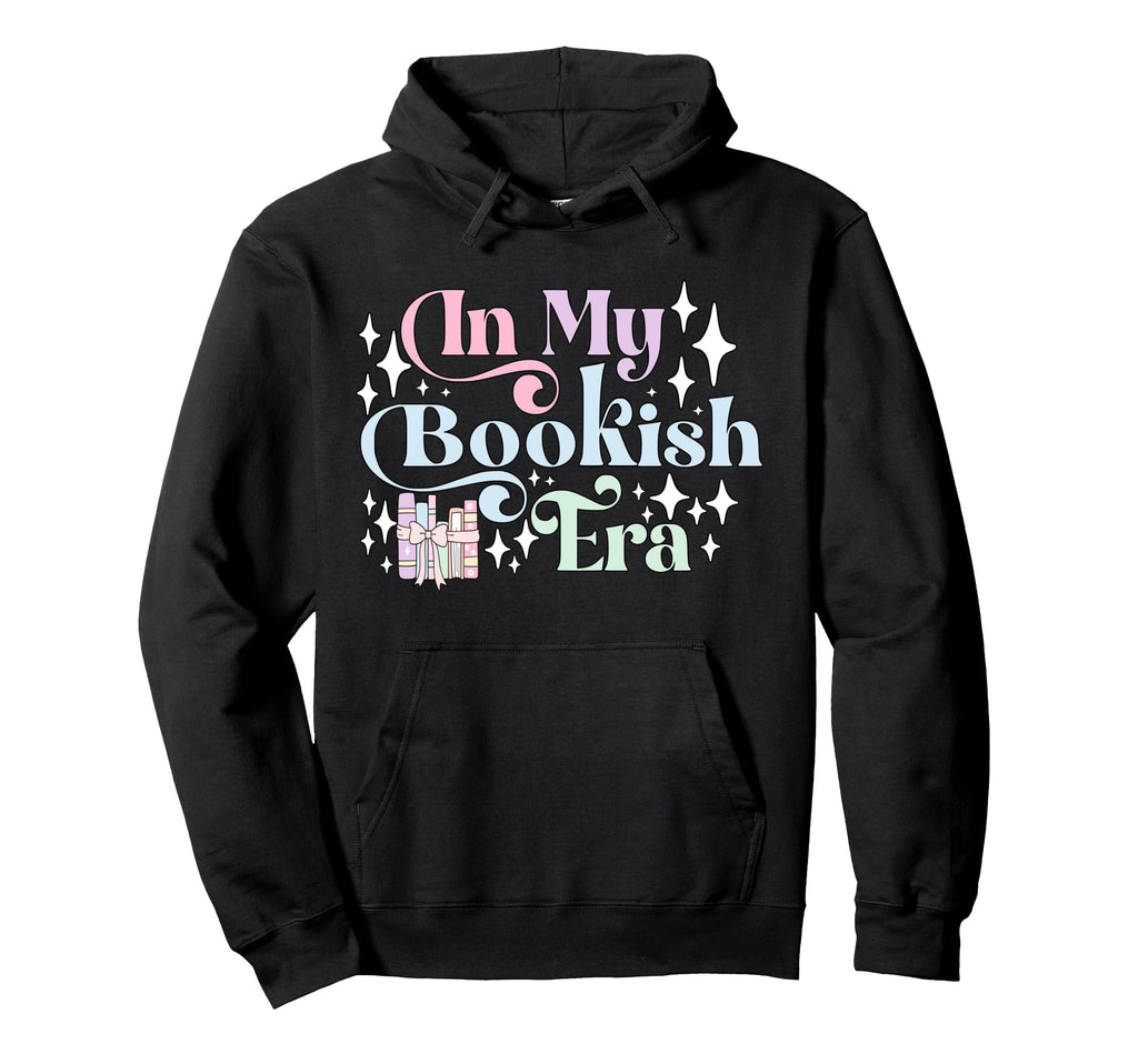 My Bookish Era Book Lover Hoodie - Streetwear Style Unisex - T-Shirt, Sweatshirt, Hoodie