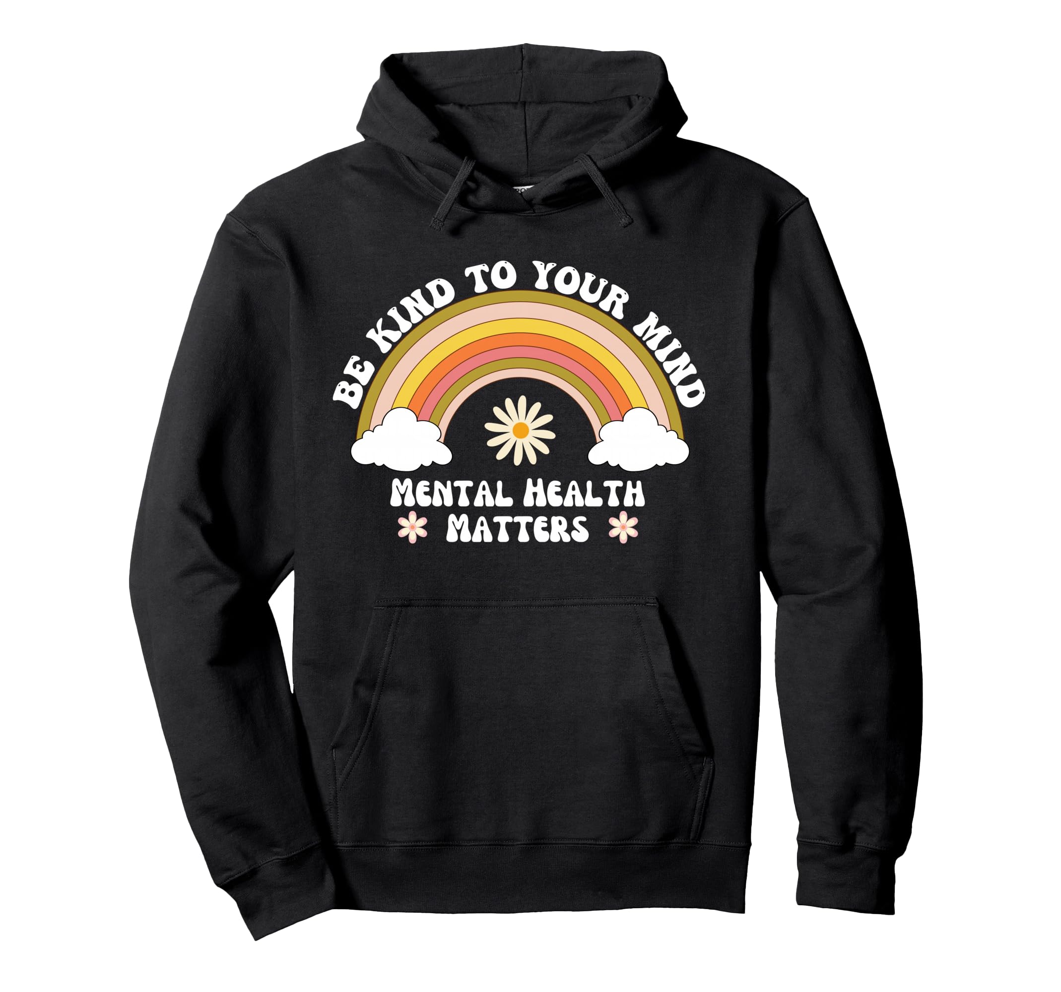 Be Kind To Your Mind Mental Health Hoodie - Minimalist Print Unisex - T-Shirt, Sweatshirt, Hoodie