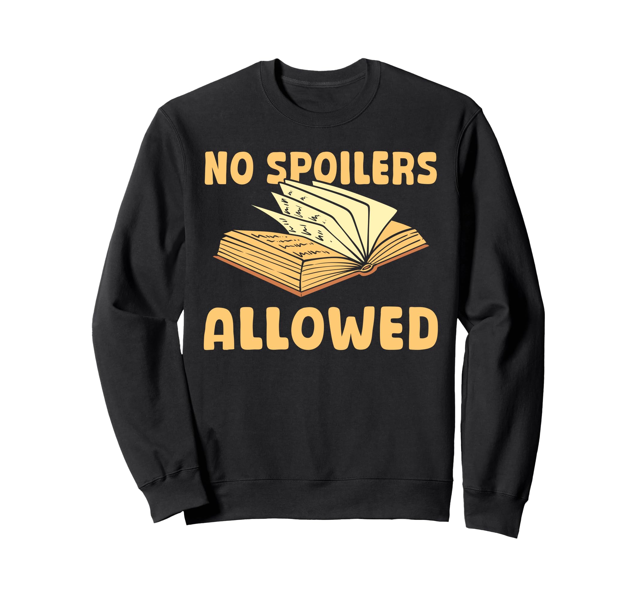 Funny Book Lover Quotes Bibliophile Sweatshirt - Unique Graphic Men Women - T-Shirt, Sweatshirt, Hoodie