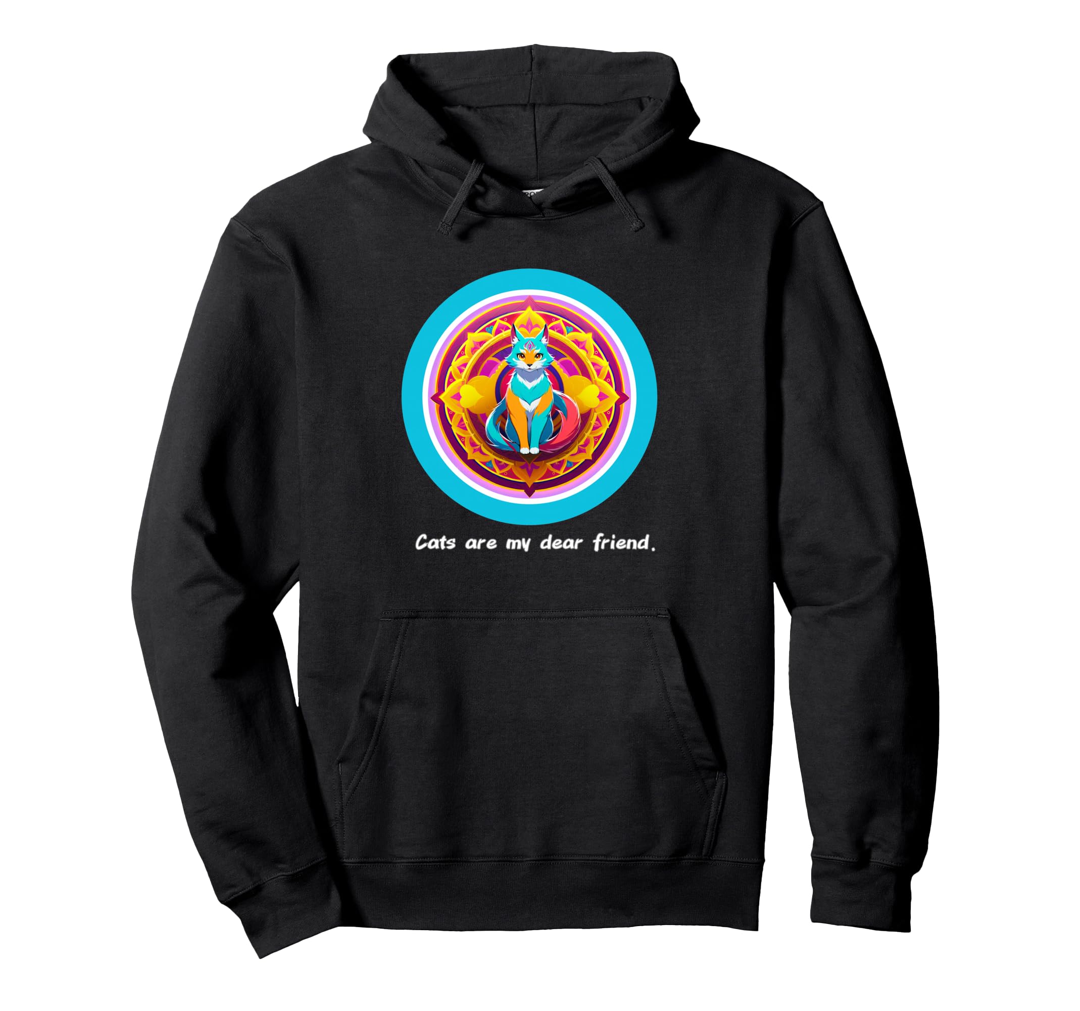 Cats Are My Best Friends Sacred Hoodie - Casual Everyday Wear Unisex - T-Shirt, Sweatshirt, Hoodie