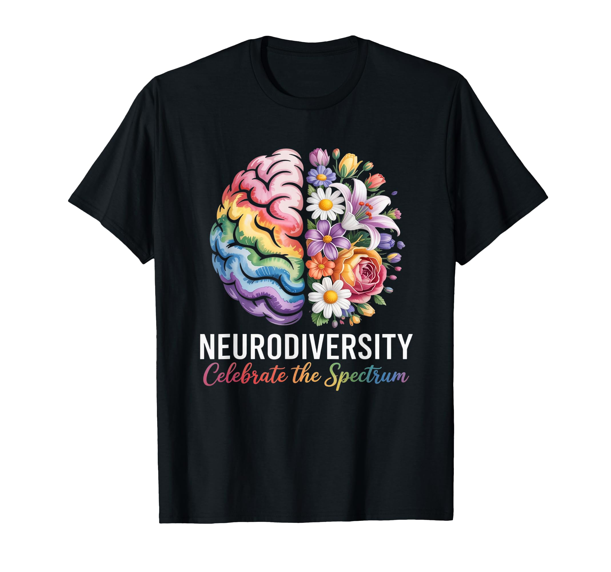 Awareness Neurodiversity Celebrate T-Shirt - Unique Graphic for Adults - T-Shirt, Sweatshirt, Hoodie