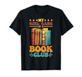 My Gang Is Book Club Reader Squad T-Shirt - Casual Everyday Wear Unisex - T-Shirt, Sweatshirt, Hoodie