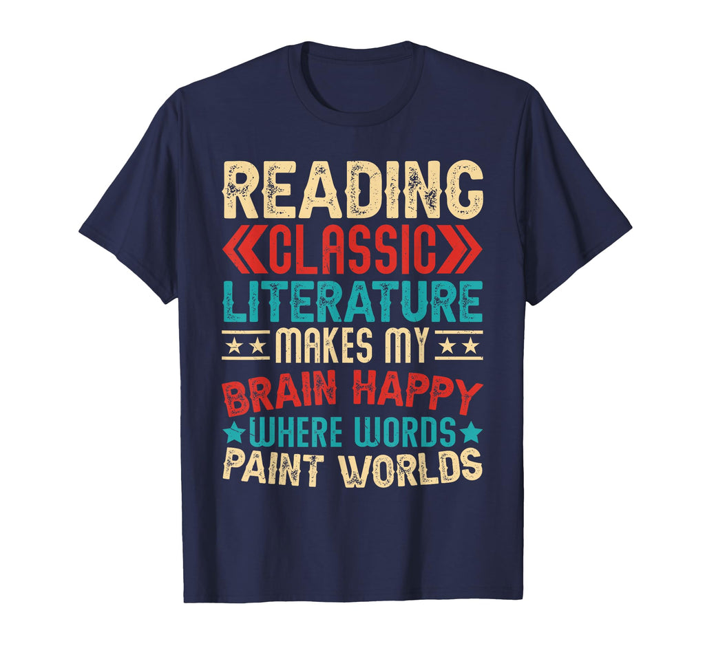 Reading Literature Makes My Brain Happy T-Shirt - Minimalist Print Unisex - T-Shirt, Sweatshirt, Hoodie