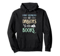 Easily Distracted Dragons And Books Hoodie - Custom Art Print Unisex - T-Shirt, Sweatshirt, Hoodie