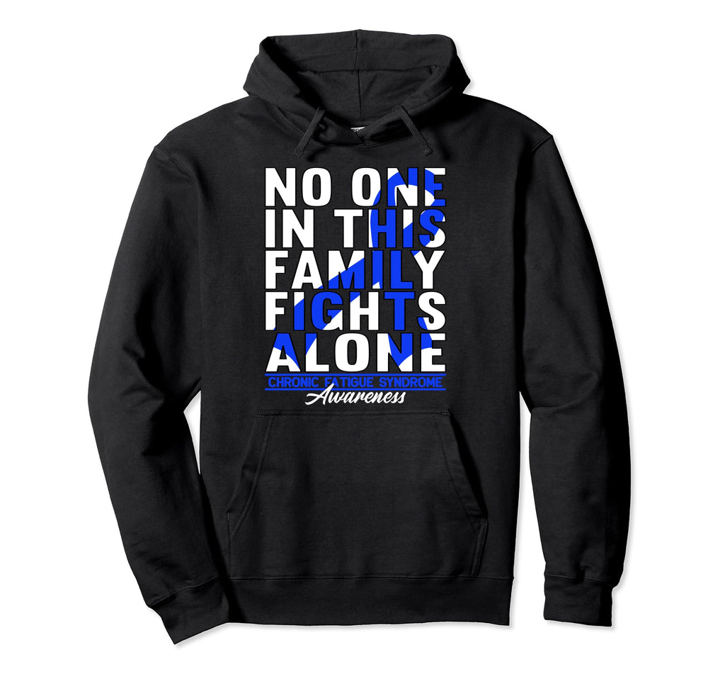 No One This Family Fights Alone Chronic Hoodie - Unique Graphic Unisex - T-Shirt, Sweatshirt, Hoodie