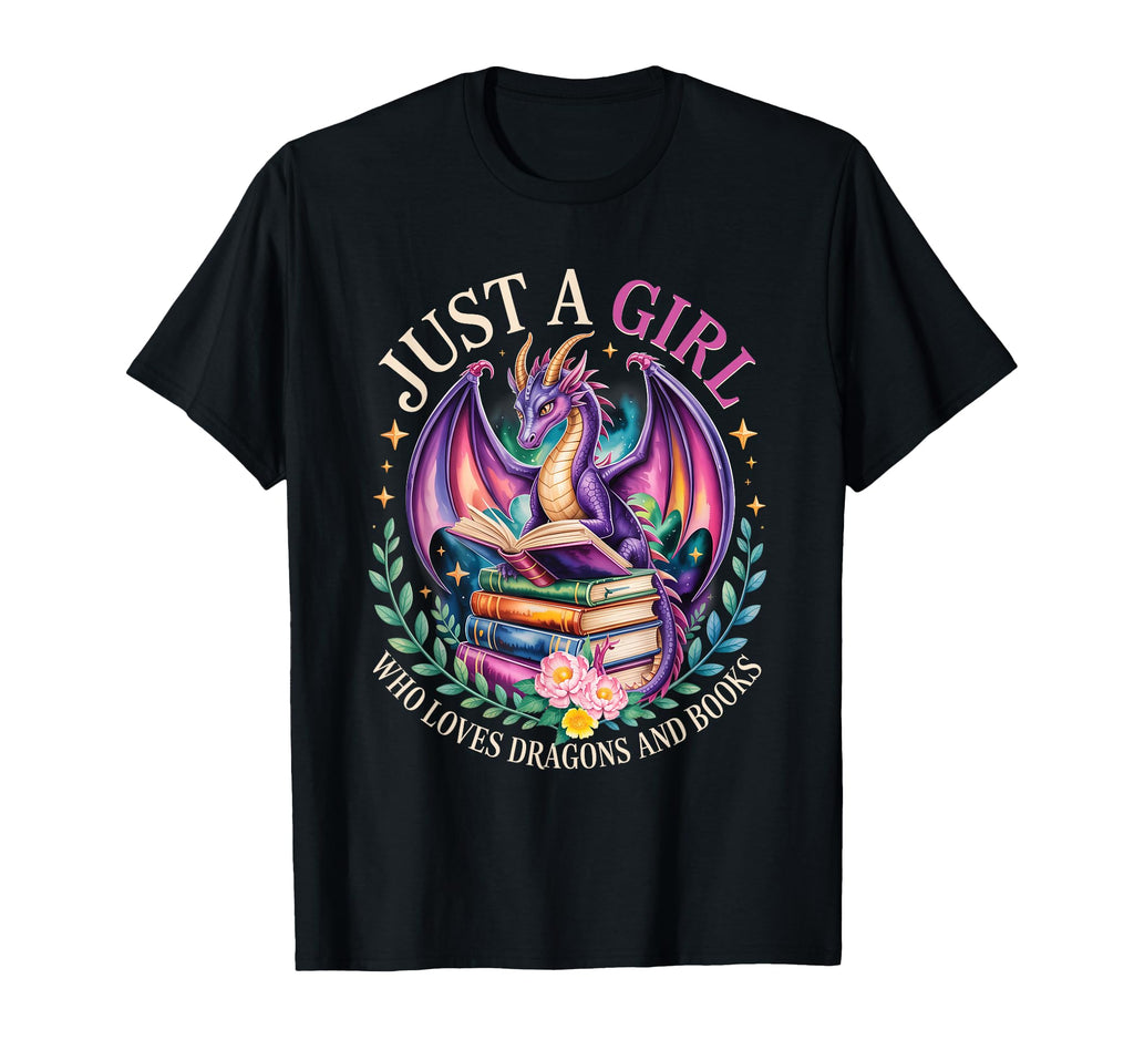 Just Who Loves Dragons And Books Reader T-Shirt - Novelty Apparel Unisex - T-Shirt, Sweatshirt, Hoodie