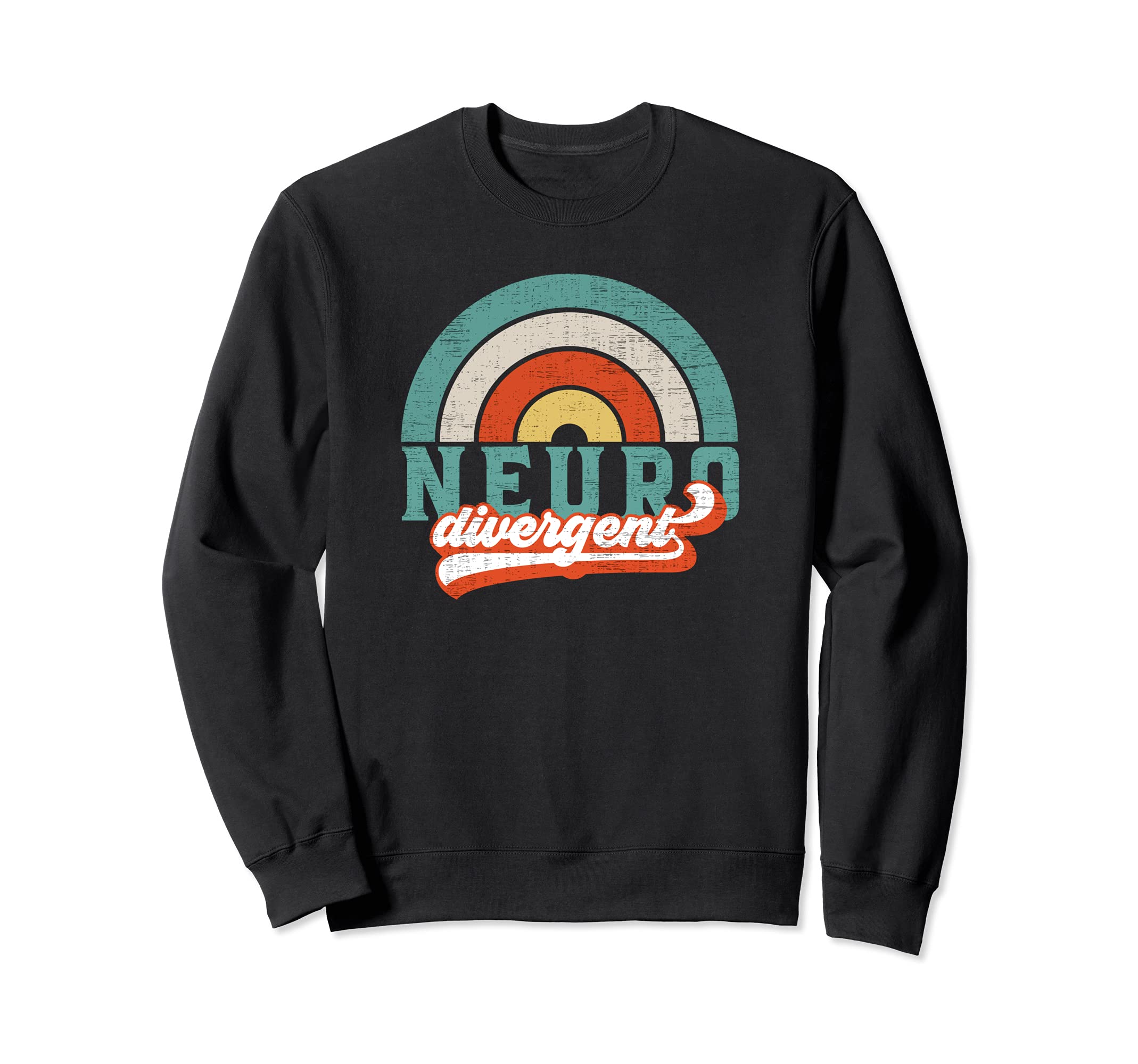 Neurodivergent Pride Autism Adhd And Sweatshirt - Streetwear Style Unisex - T-Shirt, Sweatshirt, Hoodie
