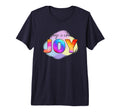 Today I Choose Joy Vibrant Positive T-Shirt - Custom Art Print for Adults - T-Shirt, Sweatshirt, Hoodie