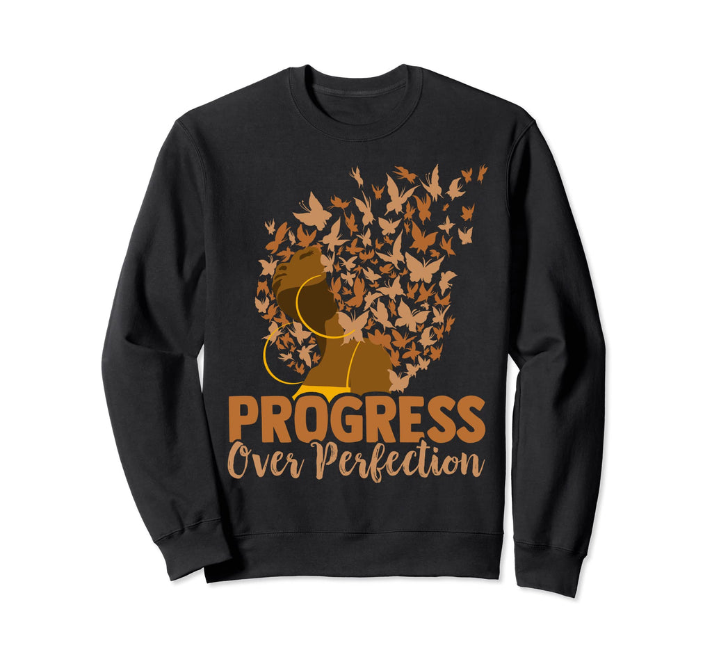 Progress Over Perfection Sweatshirt - Graphic Print for Adults - T-Shirt, Sweatshirt, Hoodie