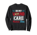 Wound Care Nurse Era Funny Ostomy Nurse Sweatshirt - Trendy Graphic Unisex - T-Shirt, Sweatshirt, Hoodie