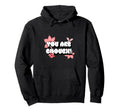 You Are Enough Positive Affirmations Rose Hoodie - Novelty Apparel Unisex - T-Shirt, Sweatshirt, Hoodie