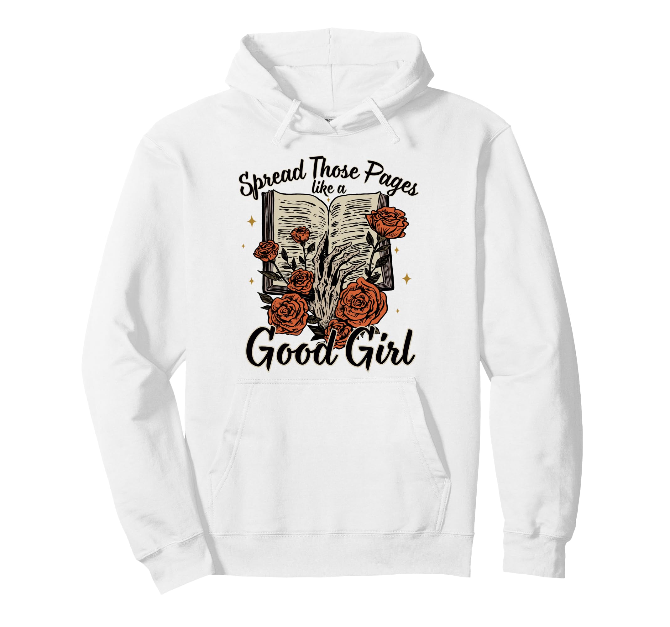 Spread Those Pages Like Good Dark Hoodie - Fun Novelty Design Unisex - T-Shirt, Sweatshirt, Hoodie