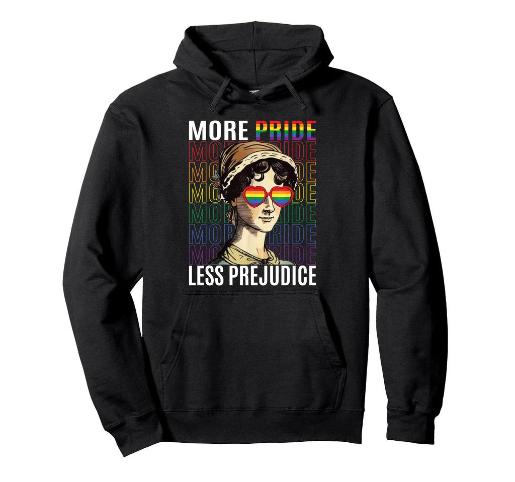 More Pride Less Prejudice Funny Lgbtq Pride Hoodie - Graphic Print Unisex - T-Shirt, Sweatshirt, Hoodie