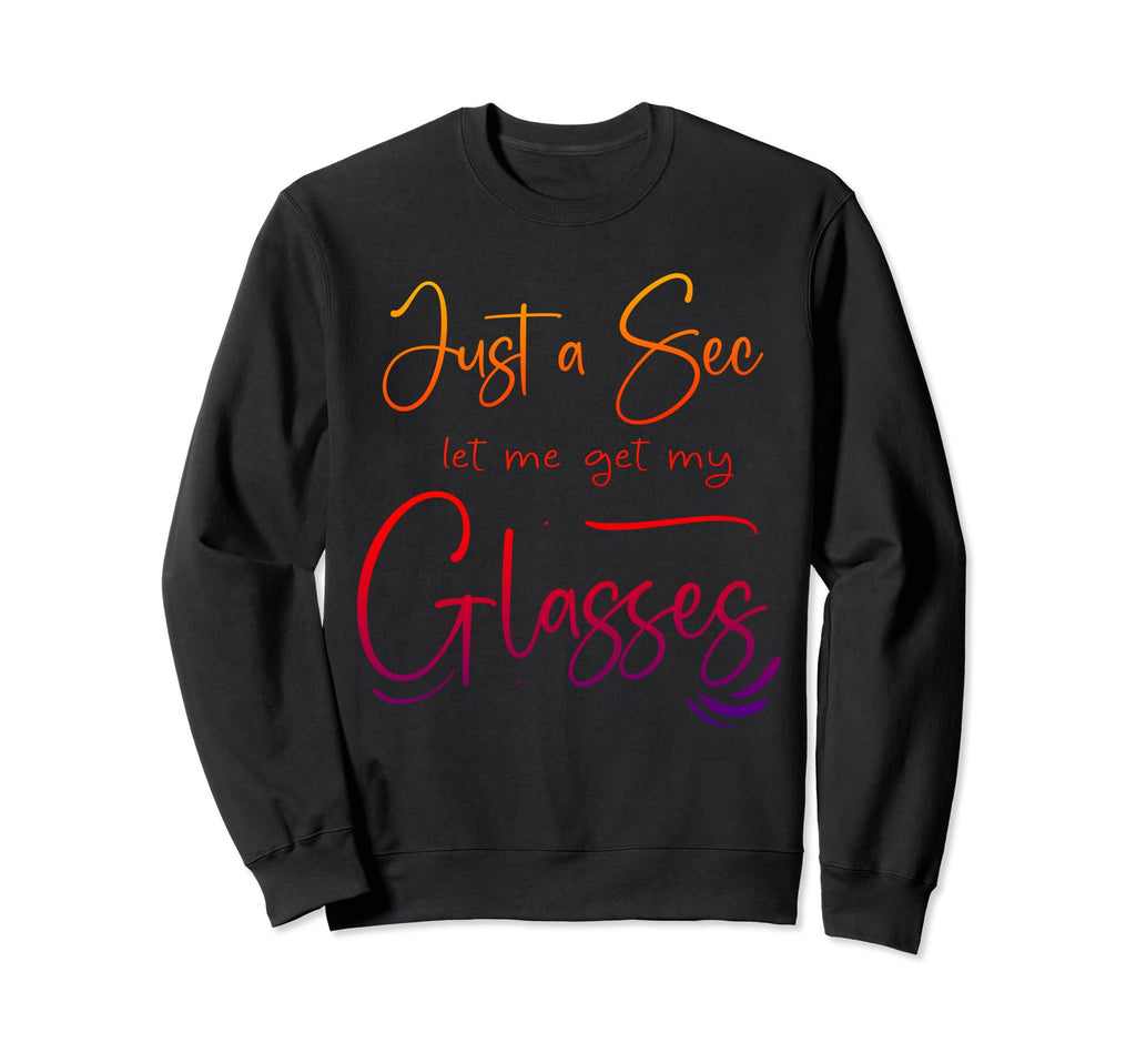 Funny Overthinker Just Sec Let Me Sweatshirt - Custom Art Print Men Women - T-Shirt, Sweatshirt, Hoodie