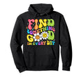 Find Something Good Every Day Hoodie - Streetwear Style for Adults - T-Shirt, Sweatshirt, Hoodie