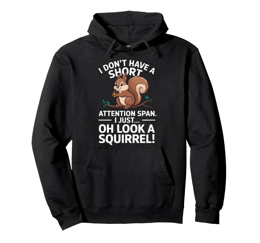 Attention Deficit Disorder Attention Hoodie - Custom Art Print Men Women - T-Shirt, Sweatshirt, Hoodie
