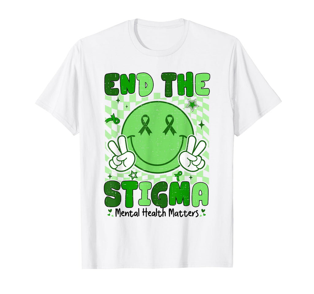 Mental Health Matters Awareness End T-Shirt - Novelty Apparel Men Women - T-Shirt, Sweatshirt, Hoodie