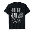 Smutty Book Dirty Book Good Read Smut T-Shirt - Novelty Apparel Men Women - T-Shirt, Sweatshirt, Hoodie