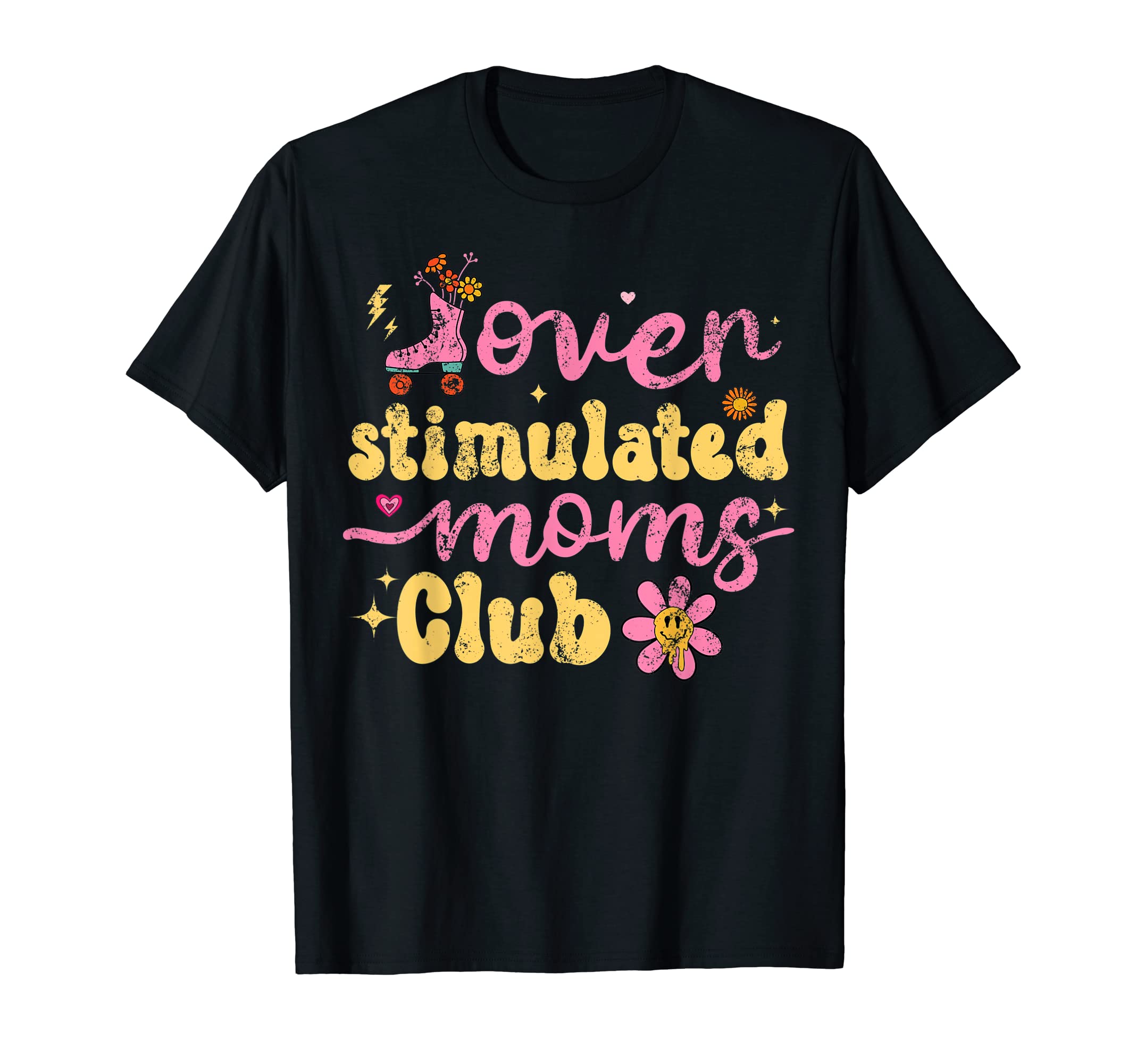 Overstimulated Moms Club T-Shirt - Minimalist Print Men Women - T-Shirt, Sweatshirt, Hoodie