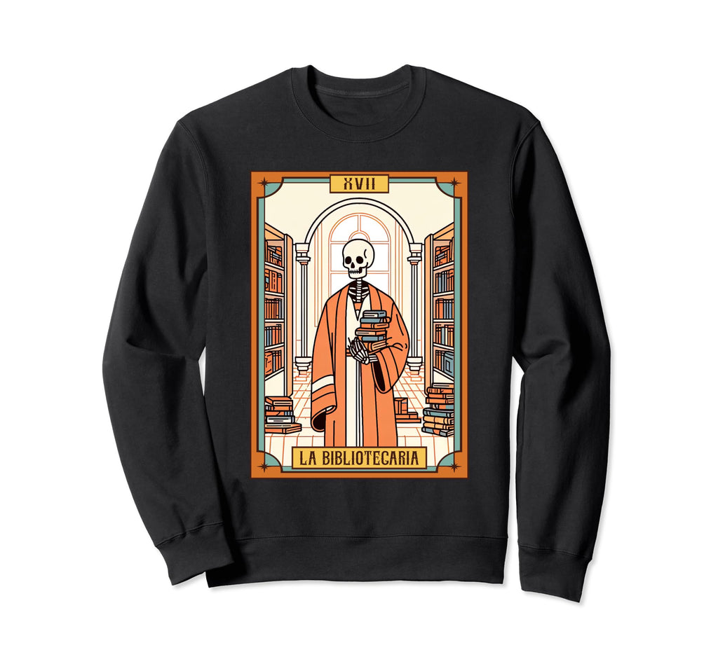 La Bibliotecaria School Sweatshirt - Casual Everyday Wear Men Women - T-Shirt, Sweatshirt, Hoodie