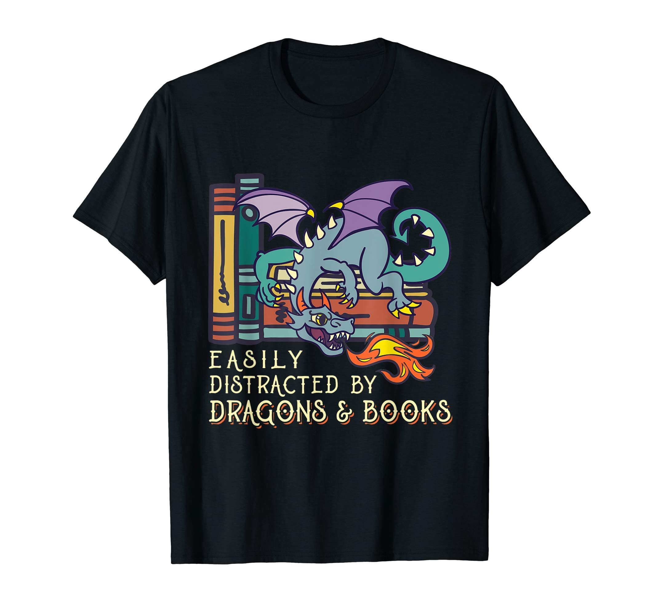 Funny Easily Distracted Dragons And T-Shirt - Custom Art Print Men Women - T-Shirt, Sweatshirt, Hoodie