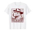 Funny Cowboy Capybara Hold Partner Im T-Shirt - Graphic Print for Adults - T-Shirt, Sweatshirt, Hoodie