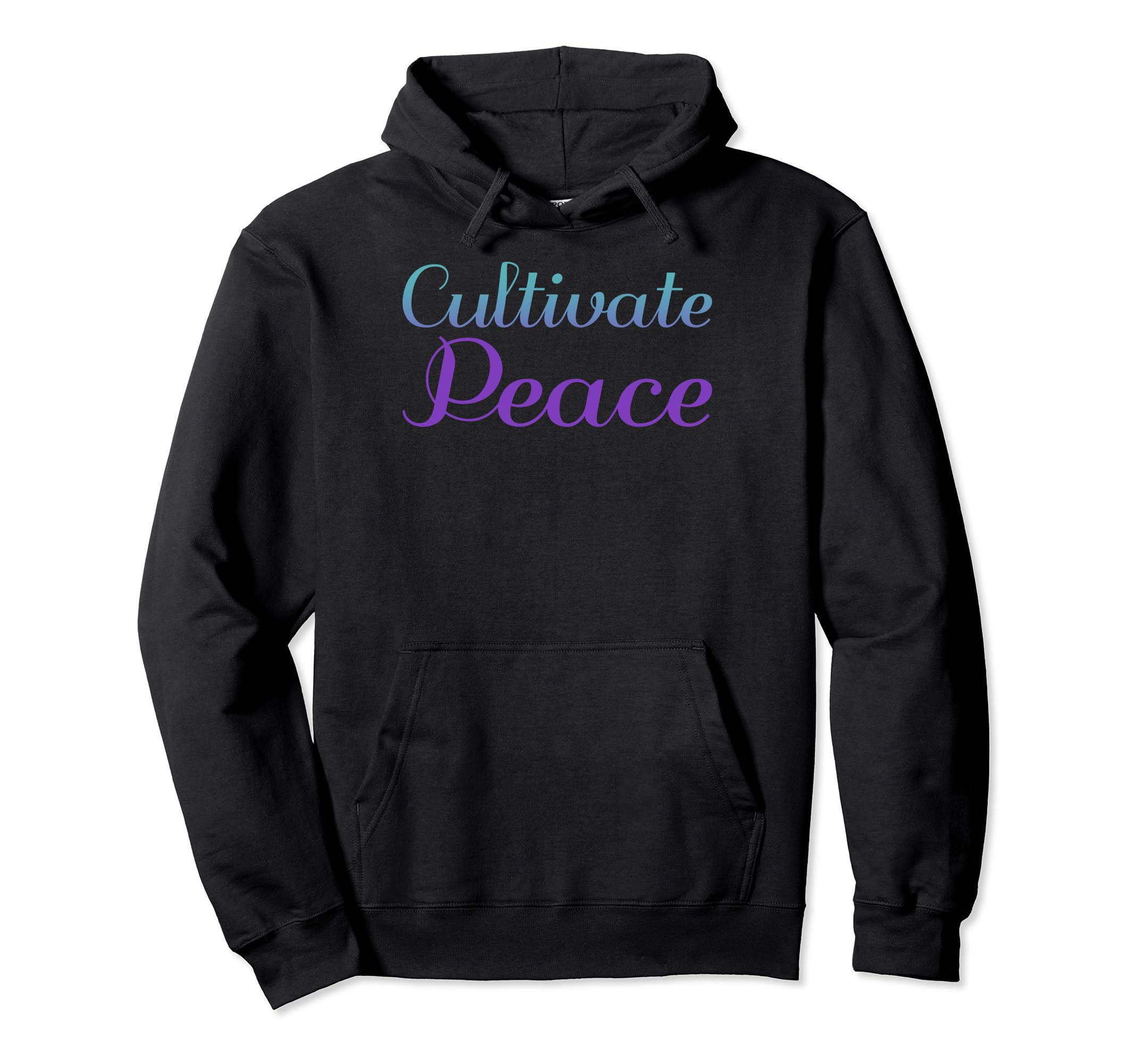 Cultivate Peace Mental Health Awareness Hoodie - Graphic Print Unisex - T-Shirt, Sweatshirt, Hoodie