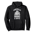 Powered Books Coffee Funny Reading Hoodie - Unique Graphic for Adults - T-Shirt, Sweatshirt, Hoodie