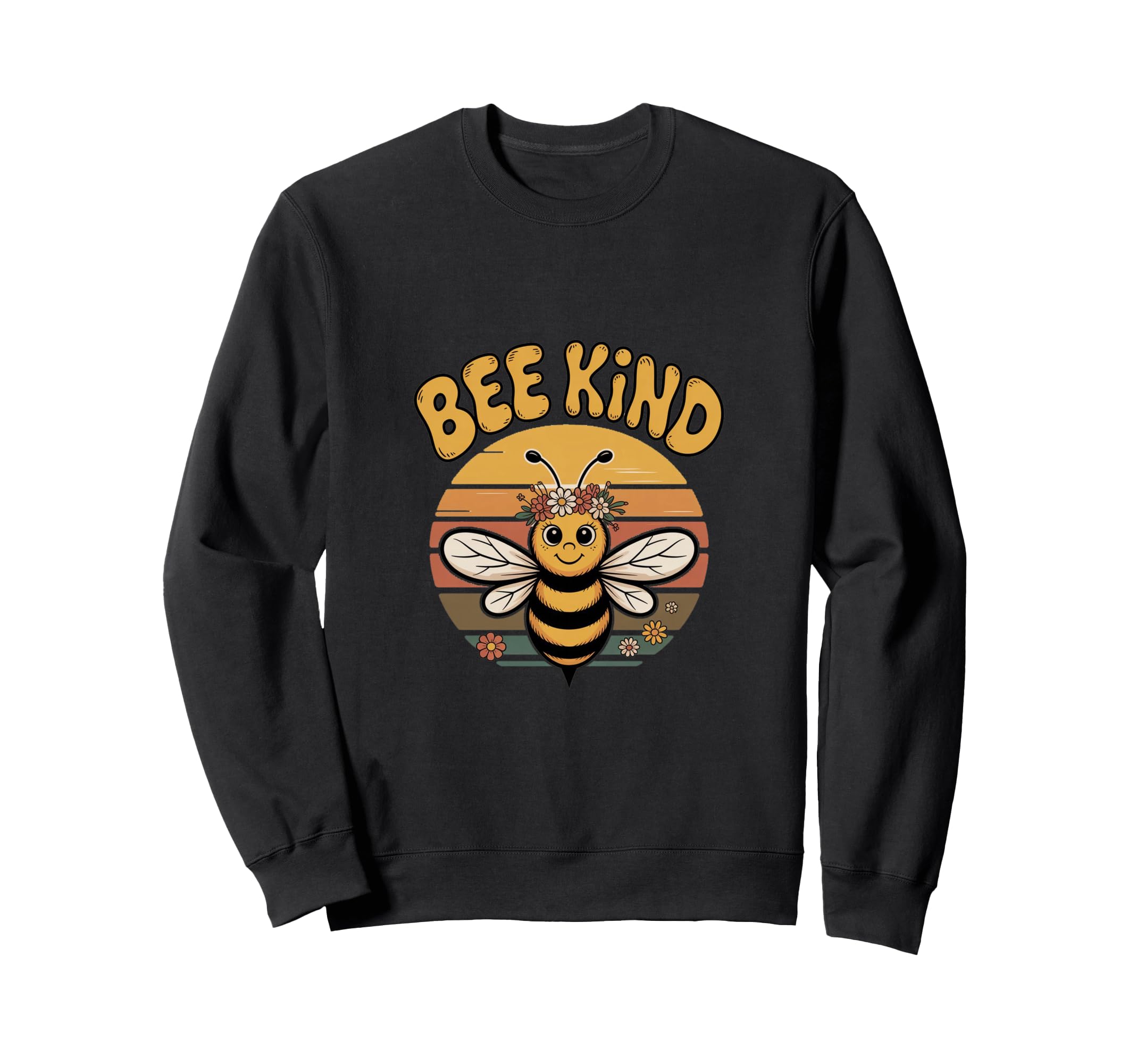 Bee Kind Flower Kindness Positive Sweatshirt - Streetwear Style Men Women - T-Shirt, Sweatshirt, Hoodie