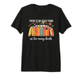 No Such Thing As Too Many Books T-Shirt - Minimalist Print Men Women - T-Shirt, Sweatshirt, Hoodie