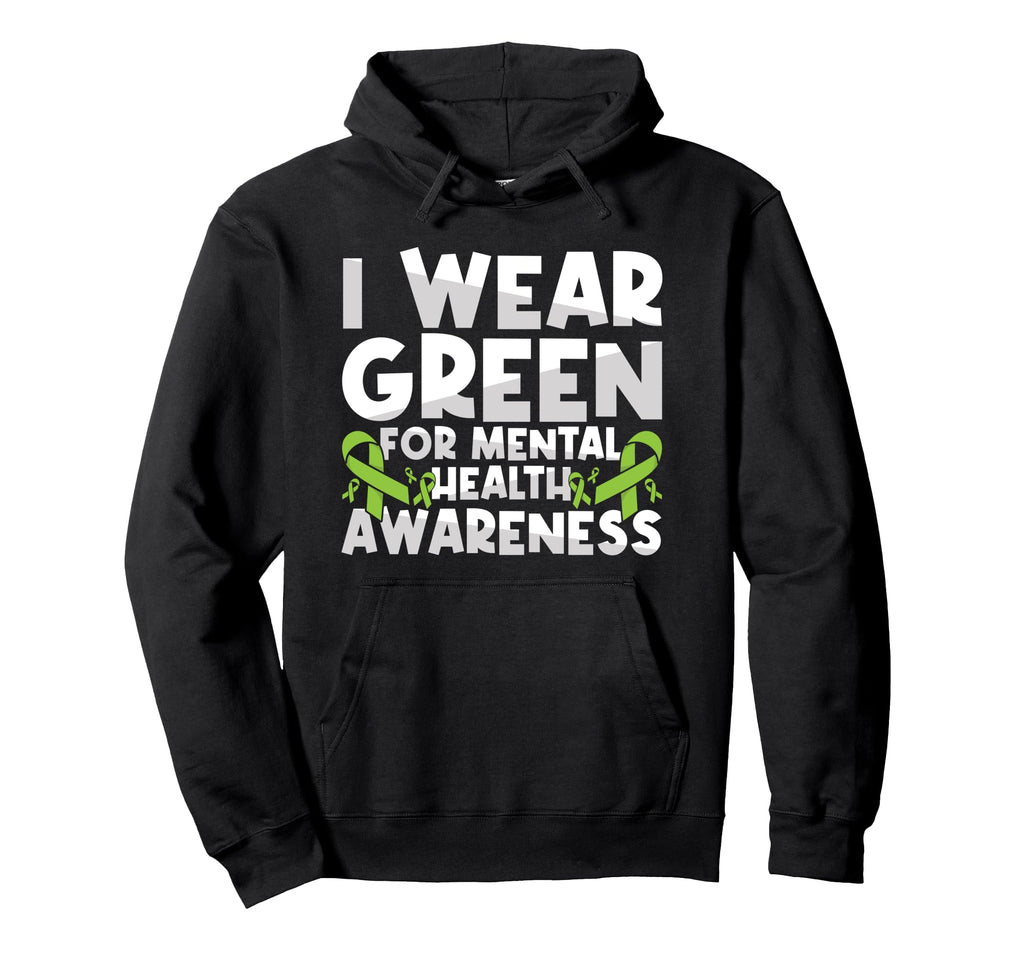 I Wear Green Mental Health Awareness Hoodie - Aesthetic Graphic for Adults - T-Shirt, Sweatshirt, Hoodie
