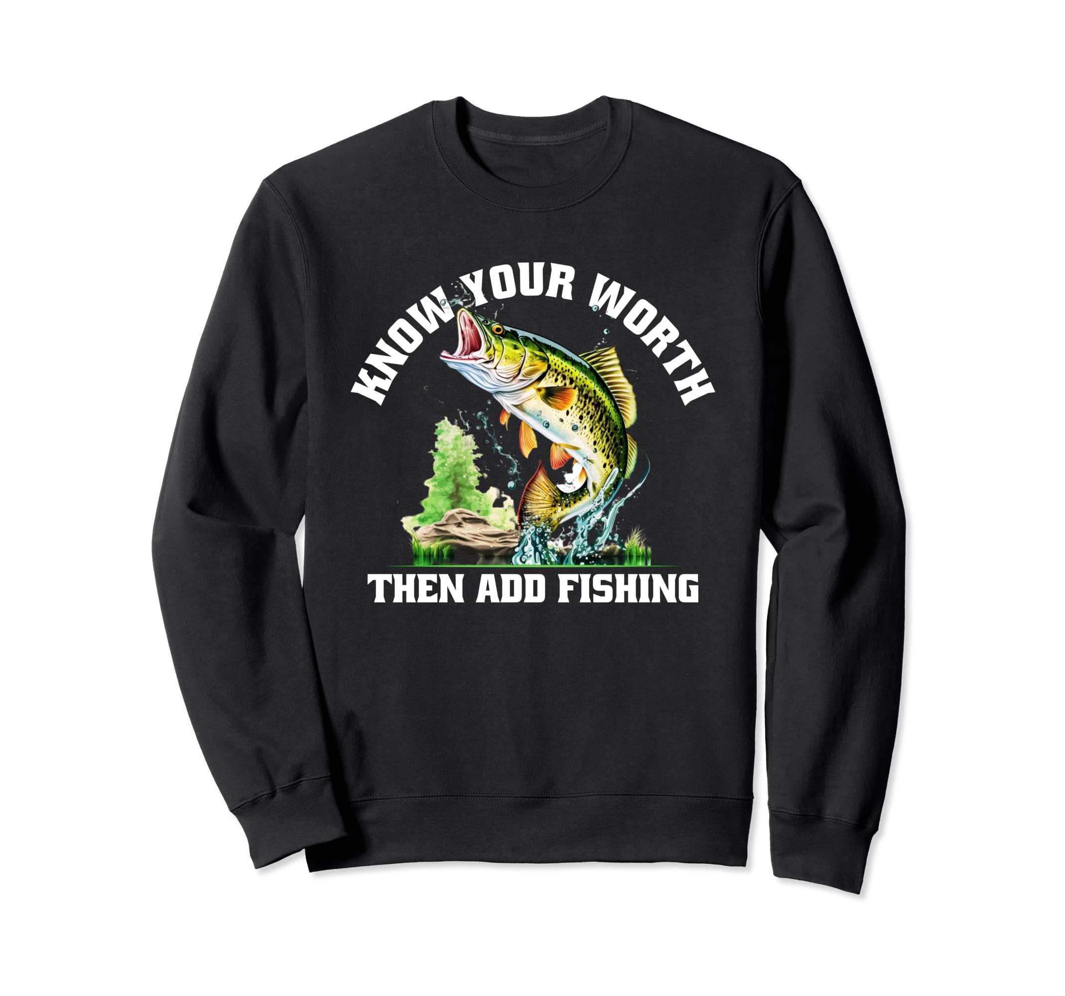 Know Worth Add Fish Self Love Sweatshirt - Casual Everyday Wear Unisex - T-Shirt, Sweatshirt, Hoodie